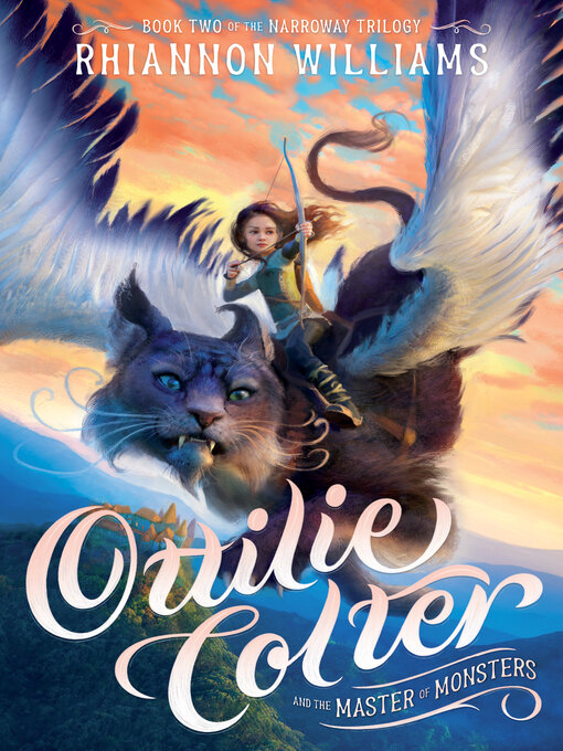 Title details for Ottilie Colter and the Master of Monsters by Rhiannon Williams - Available